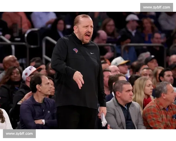 尼克斯球员质疑锡伯杜训练方式：对抗不足 + 关键球战术缺失